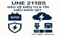 UNE 21185 – Tiêu chuẩn Tây Ban Nha về bảo vệ điện tử và tín hiệu khỏi sét